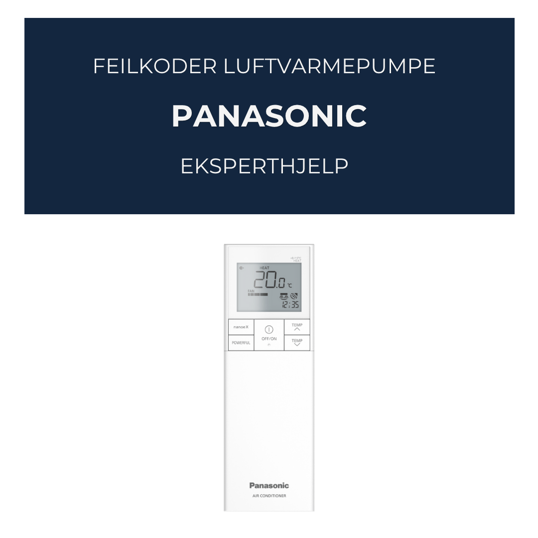 Feilkoder luftvarmepumper Panasonic - Teknikeren bistår - KlimaTime.no