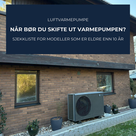 Erstatte en gammel luftvarmepumpe