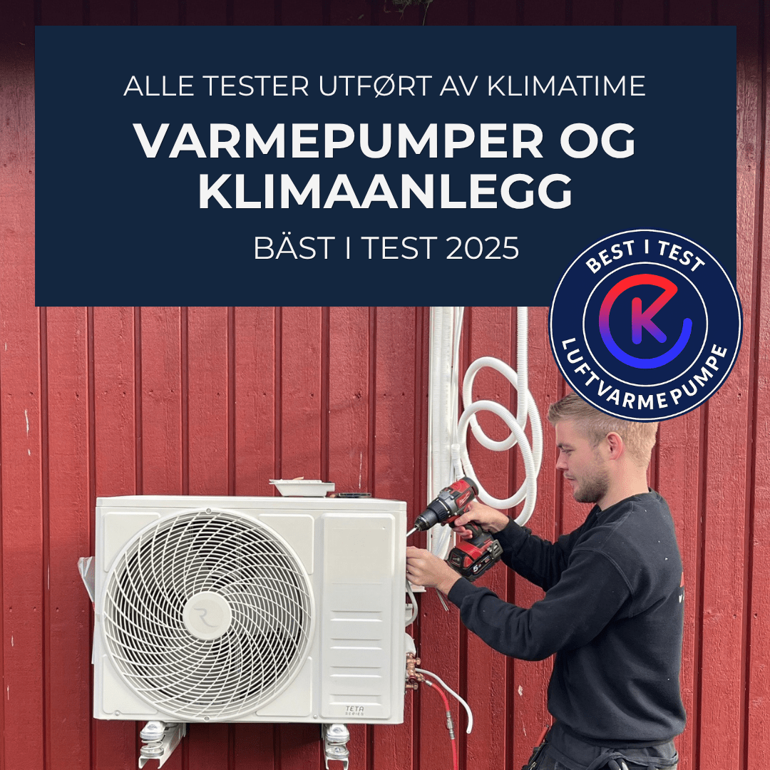 Våre Best i Test 2025 - Varmepumper og Klimaanlegg - KlimaTime.no